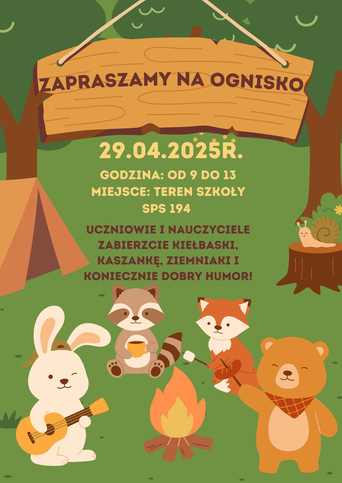 Plakat promujący szkolne wydarzenie - ognisko, na plakacie widoczne są zwierzęta: zając, szop, lis, niedźwiedź siedzące przy ognisku w lesie na zielonym tle