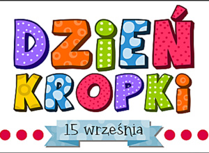 Kolorowy Napis Dzień Kropki