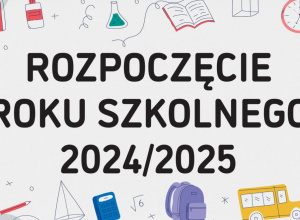 Uroczyste rozpoczęcie roku szkolnego 2024/2025